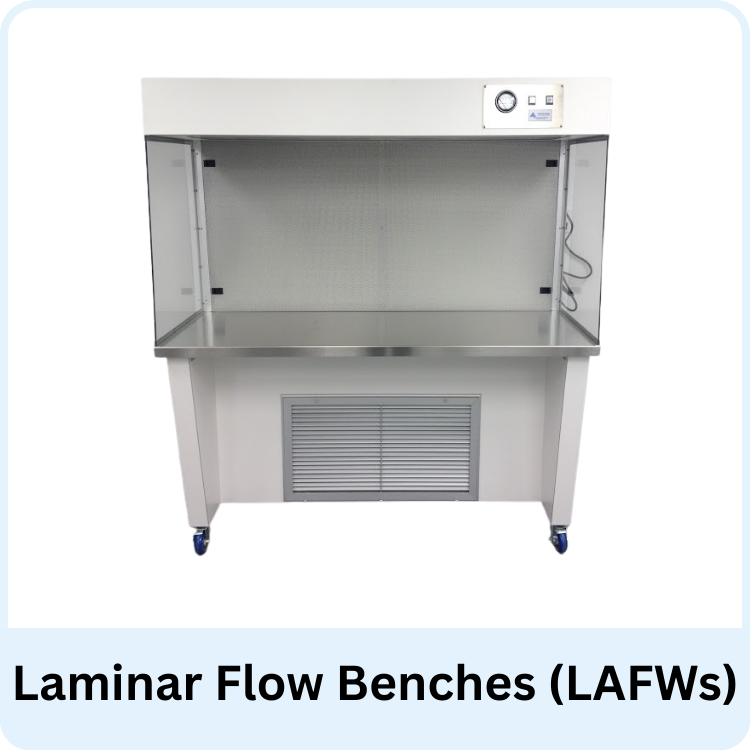 Laminar Flow Bench (LAFW)